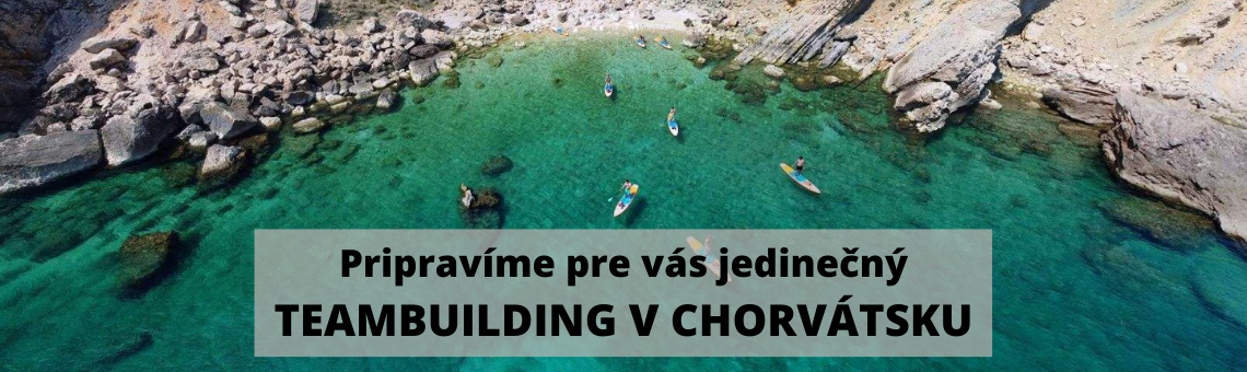Pozývame vás na letné dobrodru¾stvo do Chorvátska!