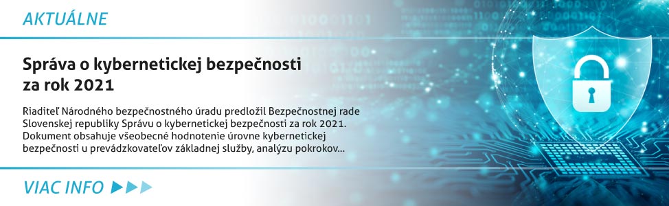 Správa o kybernetickej bezpeènosti za rok 2021 